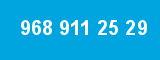 968 911 25 29